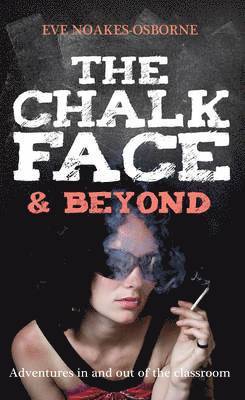 The Chalkface & Beyond 1