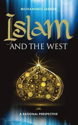 bokomslag Islam and the West