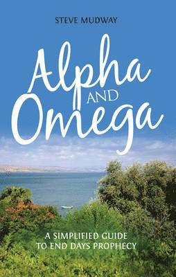 bokomslag Alpha & Omega