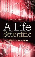 bokomslag A Life Scientific