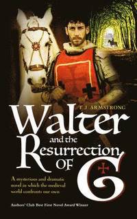 bokomslag Walter and the Resurrection of G