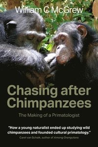 bokomslag Chasing after Chimpanzees