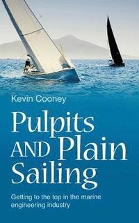 bokomslag Pulpits and Plain Sailing