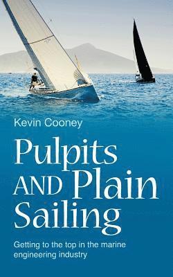 Pulpits and Plain Sailing 1