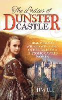 Jim Lee - Ladies of Dunster Castle, Häftad