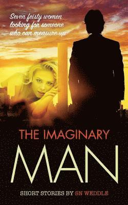 S. N. Weddle - Imaginary Man, Häftad