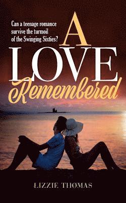 Love Remembered 1
