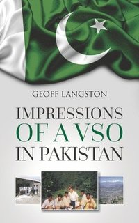 bokomslag Impressions of a VSO in Pakistan