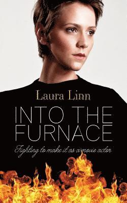 Into The Furnace 1