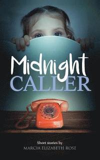 bokomslag Midnight Caller