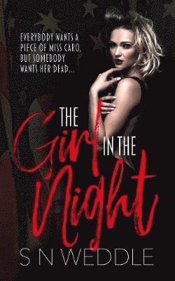 S N Weddle - Girl in the Night, Häftad