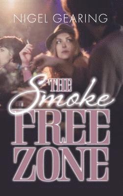 The Smoke-Free Zone 1