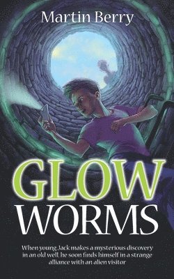 Martin Berry - Glow Worms, Häftad