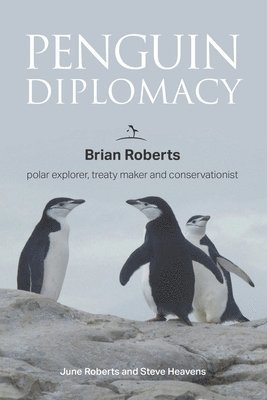 bokomslag Penguin Diplomacy