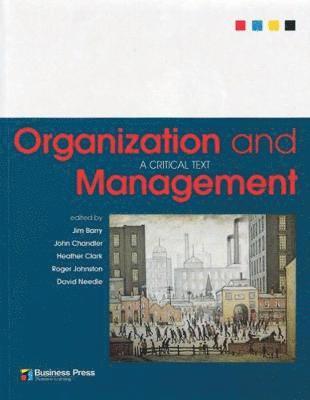 Jim Barry, John Chandler, Heather Clark, Roger Johnston, David Needle - Organization and Management, Häftad