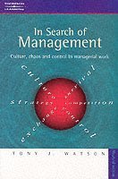 Tony Watson - In Search of Management (Revised Edition), Häftad