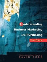 bokomslag Understanding Business Marketing and Purchasing