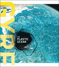 bokomslag Gyre: the Plastic Ocean