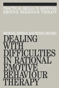 bokomslag Dealing with Difficulities in Rational Emotive Behaviour Therapy