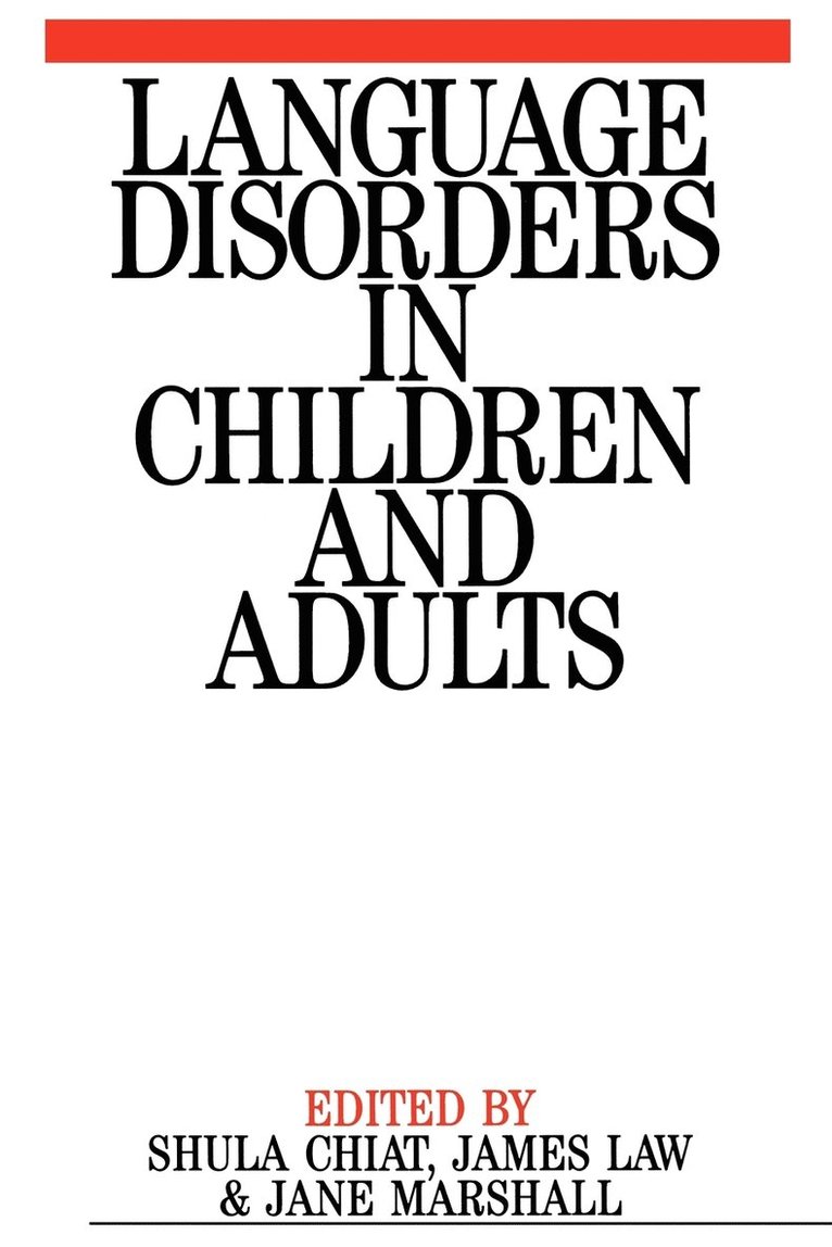 Language Disorders in Children and Adults 1