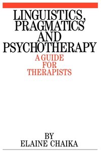 bokomslag Linguistics, Pragmatics and Psychotherapy