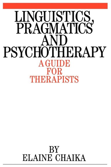 bokomslag Linguistics, Pragmatics and Psychotherapy