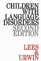 Janet Lees, Shelagh Urwin - Children with Language Disorders, Häftad