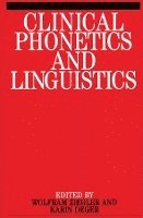 bokomslag Clinical Phonetics and Linguistics