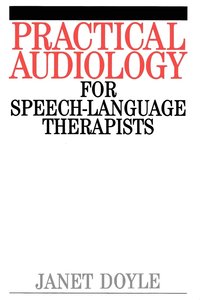 bokomslag Practical Audiology for Speech and Language Therapy Work