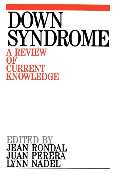 Jean-Adolphe Rondal PhD, Juan Perera, Lynn Nadek - Down Syndrome, Häftad