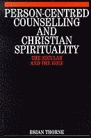 bokomslag Person-Centred Counselling and Christian Spirituality