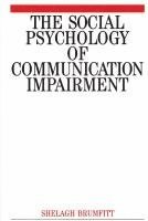 bokomslag Social Psychology of Communication Impairments