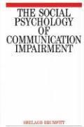 bokomslag The Social Psychology of Communication Impairments