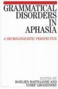 Grammatical Disorders in Aphasia 1