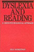 bokomslag Dyslexia and reading - a neuropsychological approach