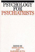 Psychology for Psychiatrists 1