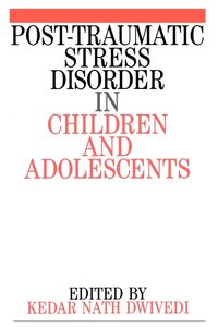 bokomslag Post Traumatic Stress Disorder in Children and Adolescents