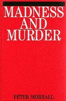 Madness and Murder