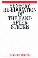 bokomslag Sensory Re-Education of the Hand after Stroke