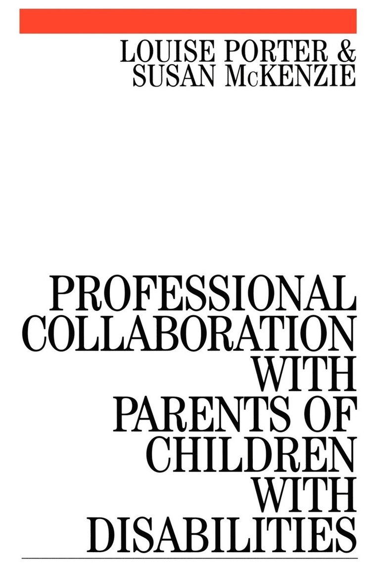 Professional Collaboration with Parents of Children with Disabilities 1