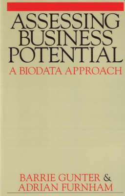 Barrie Gunter, Adrian Furnham - Assessing Business Potential, Häftad