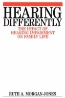 Ruth Morgan-Jones, Ruth A. Morgan-jones, Morgan-Jones - Hearing Differently, Häftad