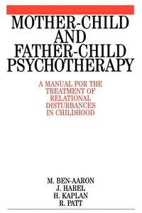 bokomslag Mother-Child and Father-Child Psychotherapy