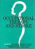 Occupational Therapy and Stroke 1