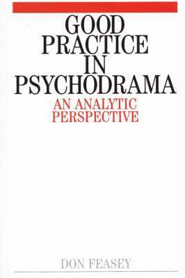 bokomslag Good Practice in Psychodrama