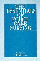 bokomslag Essentials of pouch care nursing