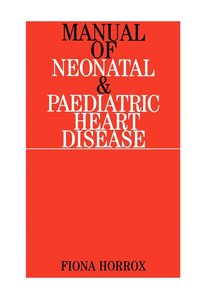 bokomslag Manual of Neonatal and Paediatric Congenital Heart Disease