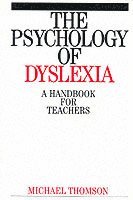 bokomslag The Psychology of Dyslexia