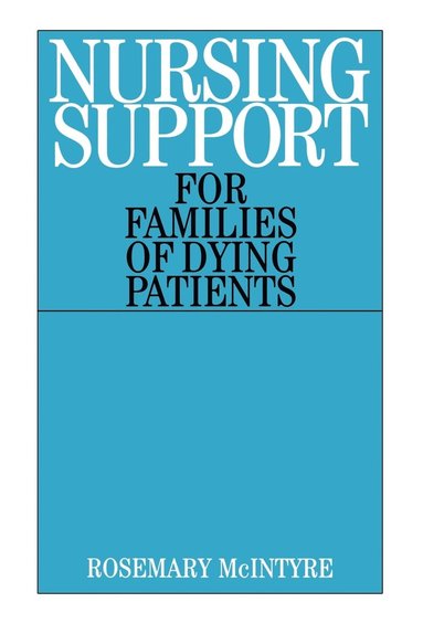 bokomslag Nursing Support for Families of Dying Patients