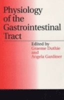 bokomslag Physiology of the Gastrointestinal Tract